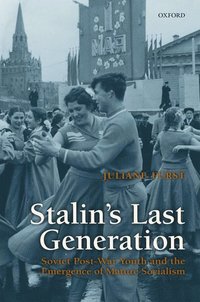 bokomslag Stalin's Last Generation