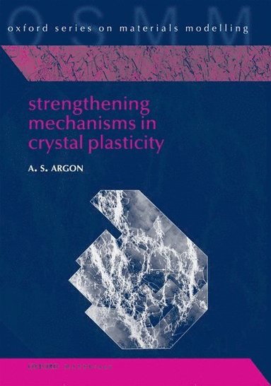 bokomslag Strengthening Mechanisms in Crystal Plasticity