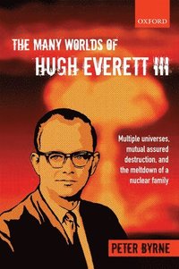 bokomslag The Many Worlds of Hugh Everett III
