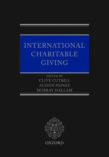 Clive Cutbill, Alison Paines, Murray Hallam - International Charitable Giving, Inbunden