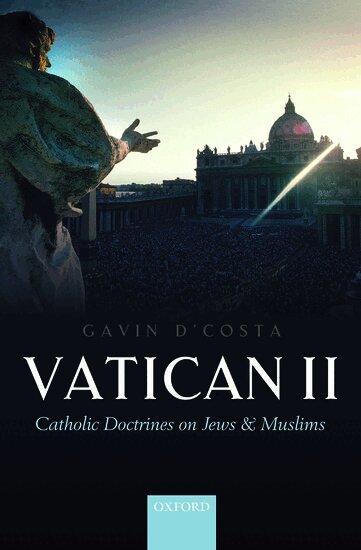 Gavin D'Costa - Vatican II, Inbunden