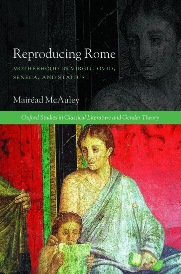 Mairéad McAuley - Reproducing Rome, Inbunden