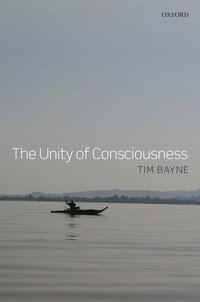 bokomslag The Unity of Consciousness