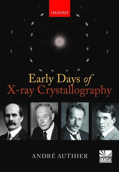 Early Days of X-ray Crystallography 1