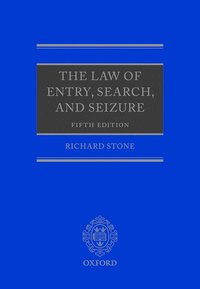 bokomslag The Law of Entry, Search, and Seizure