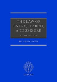 bokomslag The Law of Entry, Search, and Seizure