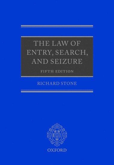 bokomslag The Law of Entry, Search, and Seizure