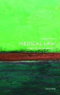 bokomslag Medical Law: A Very Short Introduction