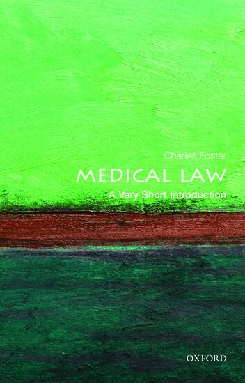 Charles Foster - Medical Law, Häftad