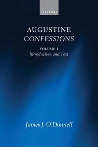 bokomslag Augustine Confessions: Augustine Confessions