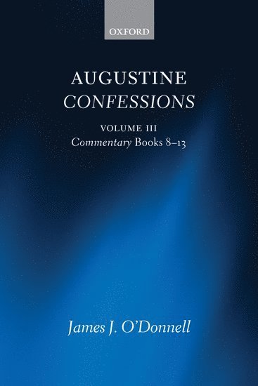Augustine Confessions: Augustine Confessions 1