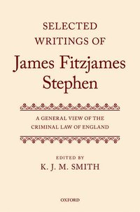 bokomslag Selected Writings of James Fitzjames Stephen