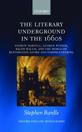 The Literary Underground in the 1660s 1