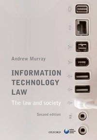 bokomslag Information Technology Law: The Law and Society