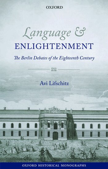 Avi Lifschitz - Language and Enlightenment, Inbunden