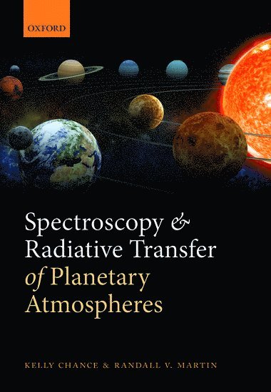 bokomslag Spectroscopy and Radiative Transfer of Planetary Atmospheres