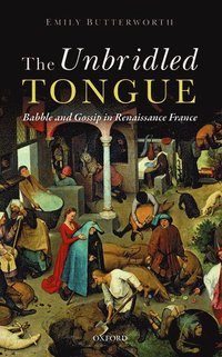 bokomslag The Unbridled Tongue