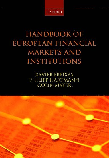 Handbook of European Financial Markets and Institutions 1