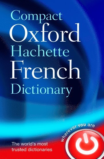 bokomslag Compact Oxford-Hachette French Dictionary