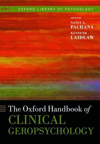 bokomslag The Oxford Handbook of Clinical Geropsychology