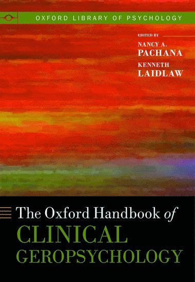 The Oxford Handbook of Clinical Geropsychology 1