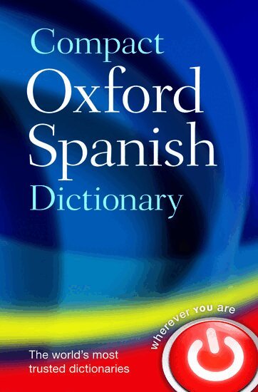 Oxford Languages - Compact Oxford Spanish Dictionary, Häftad