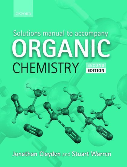 Solutions Manual to accompany Organic Chemistry 1