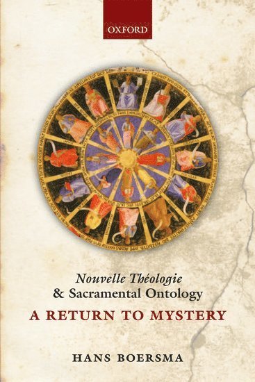 Nouvelle Thologie and Sacramental Ontology 1