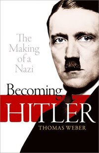 bokomslag Becoming Hitler