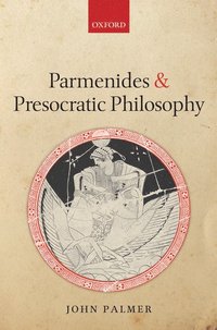 bokomslag Parmenides and Presocratic Philosophy