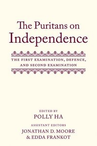 bokomslag The Puritans on Independence