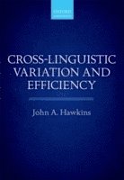 bokomslag Cross-Linguistic Variation and Efficiency