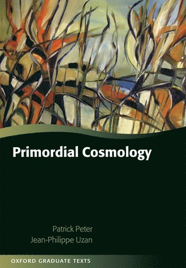 Primordial Cosmology 1