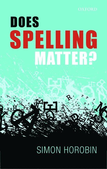 Does Spelling Matter?