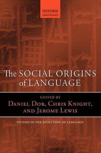 bokomslag The Social Origins of Language