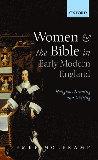 bokomslag Women and the Bible in Early Modern England