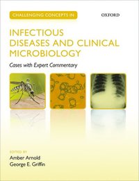 bokomslag Challenging Concepts in Infectious Diseases and Clinical Microbiology