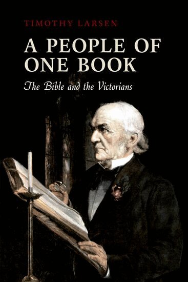 Timothy Larsen - A People of One Book, Häftad
