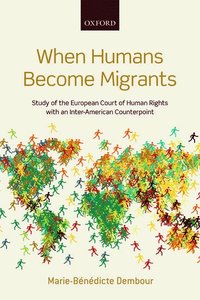 bokomslag When Humans Become Migrants