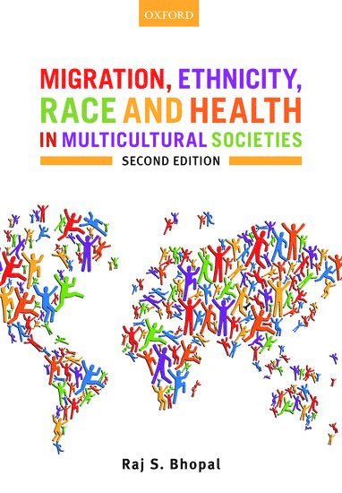 bokomslag Migration, Ethnicity, Race, and Health in Multicultural Societies