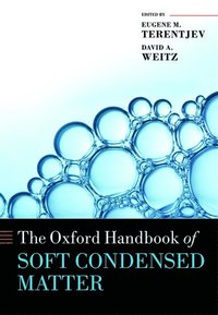 bokomslag Oxford Handbook of Soft Condensed Matter