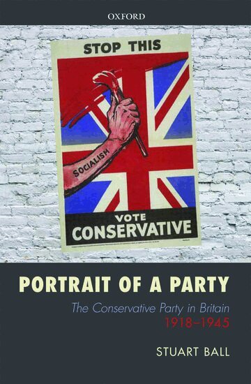 Stuart Ball - Portrait of a Party, Inbunden