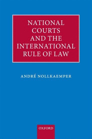 bokomslag National Courts and the International Rule of Law