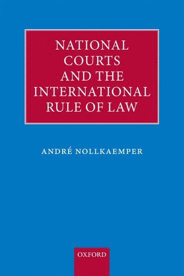 bokomslag National Courts and the International Rule of Law