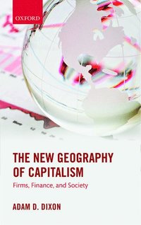 bokomslag The New Geography of Capitalism