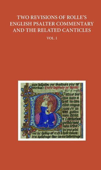 Hudson, Anne Hudson - Two Revisions of Rolle's English Psalter Commentary and the Related Canticles, Inbunden