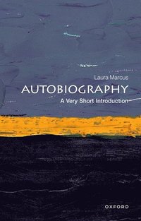 bokomslag Autobiography: A Very Short Introduction