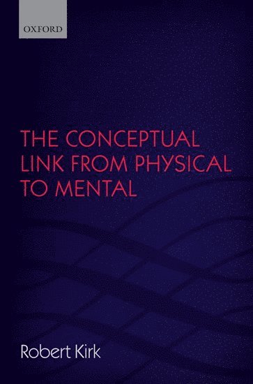 The Conceptual Link from Physical to Mental 1
