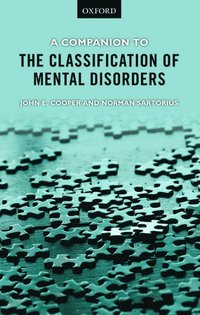 bokomslag A Companion to the Classification of Mental Disorders