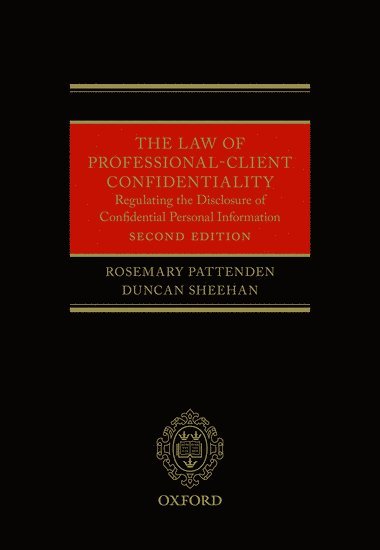 bokomslag Law of Professional-Client Confidentiality 2e